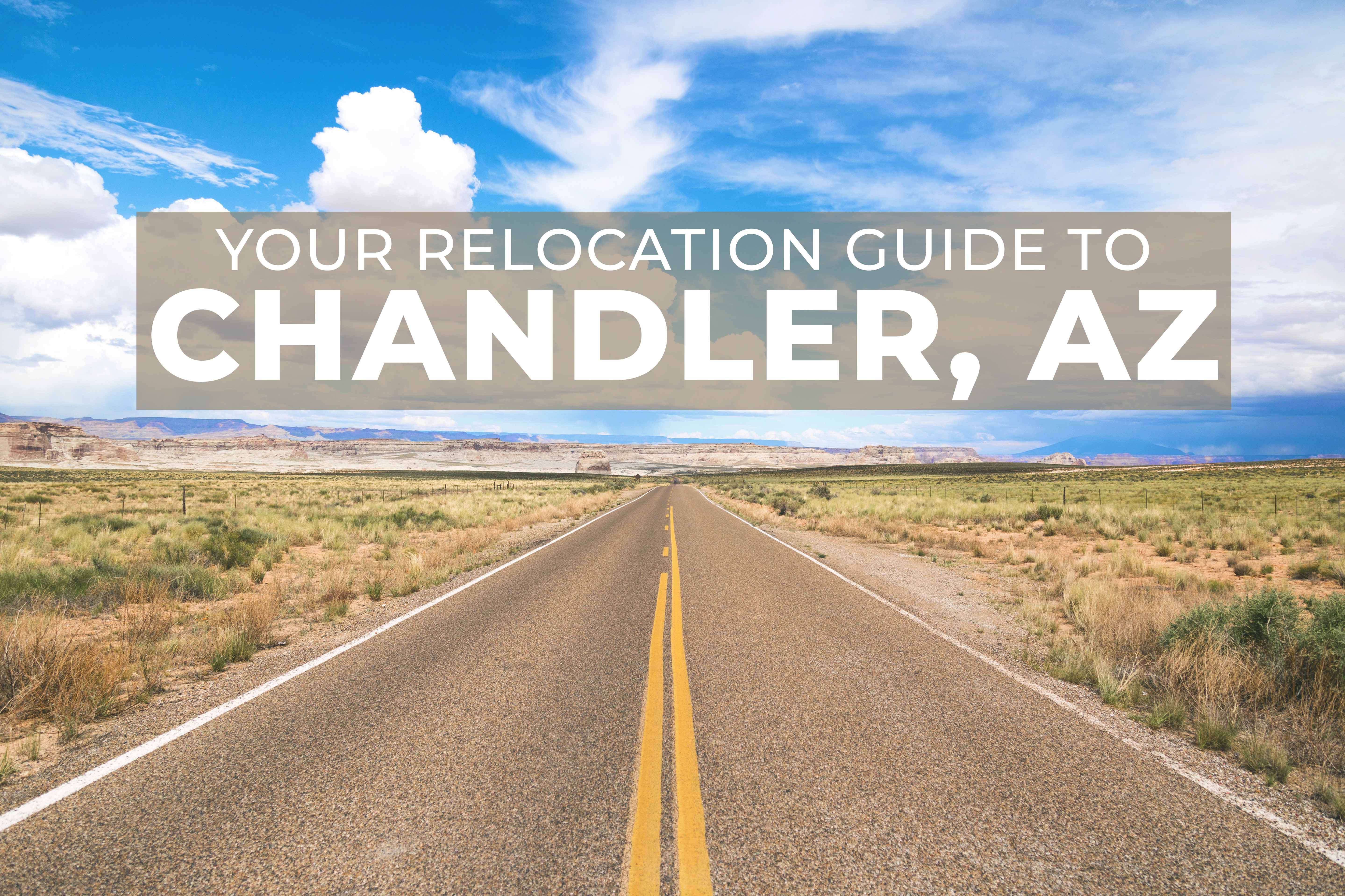 Your Relocation Guide to Chandler, AZ